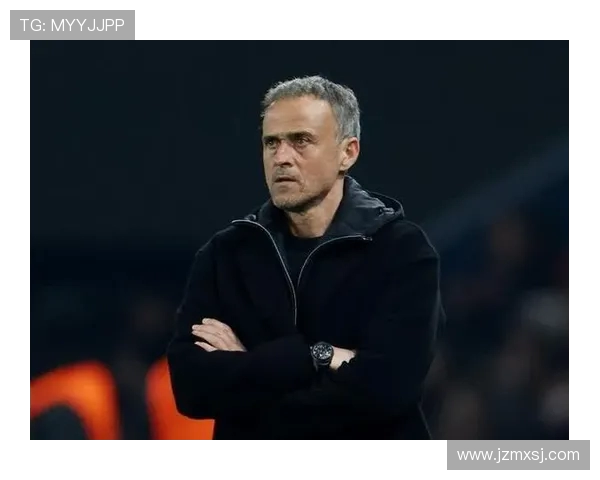 恩里克：去年没人认为我们会赢得欧冠，今年就有所不同了